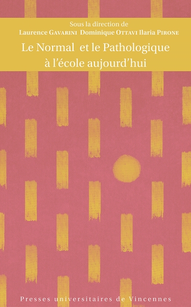 Le normal et le pathologique à l’école aujourd’hui - Image principale