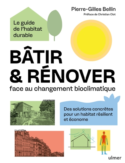 Bâtir & rénover face au changement bioclimatique - Image principale