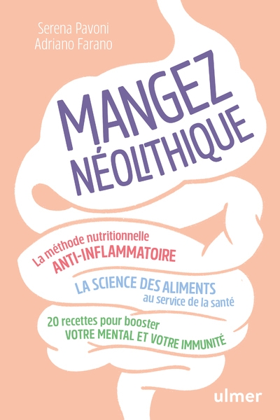 Mangez néolithique - la méthode nutritionnelle anti-inflammatoire - Image principale