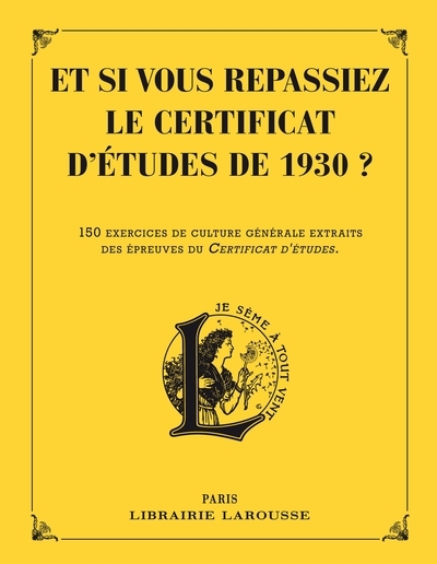 Et si vous repassiez votre certificat d'études en 1930 ? - Image principale