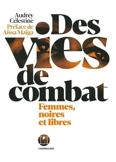 Des vies de combat - femmes, noires et libres - Image principale