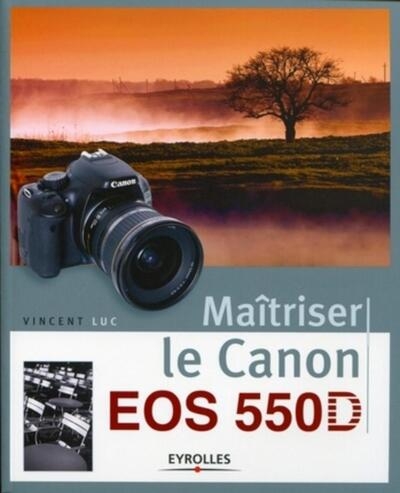 Maîtriser le canon eos 550d - Image principale