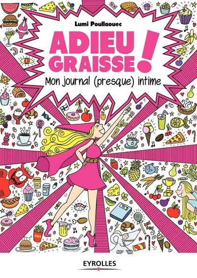 Adieu graisse ! - Image principale