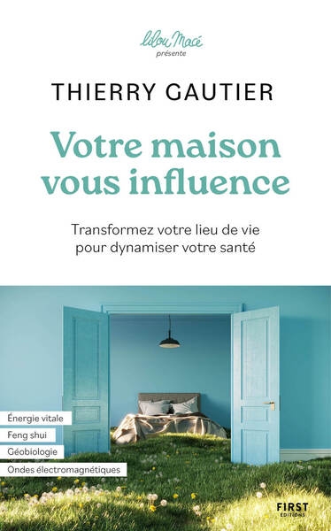 Votre maison vous influence - transformez votre lieu de vie pour dynamiser votre santé - Image principale