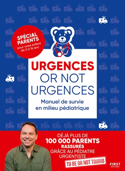 Urgences or not urgences - manuel de survie en milieu pédiatrique - Image principale