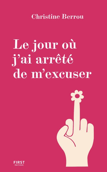 Le jour où j'ai arrêté de m'excuser - Image principale