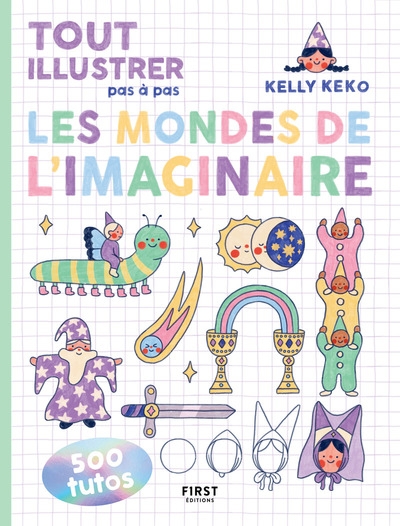 Tout illustrer pas à pas - les mondes de l'imaginaire - Image principale