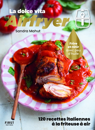 La dolce vita airfryer - 120 recettes italiennes à la friteuse à air - Image principale