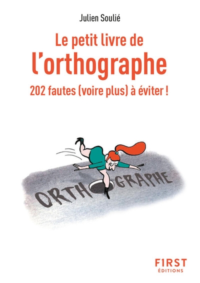 Le petit livre de l'orthographe, 2e éd - Image principale