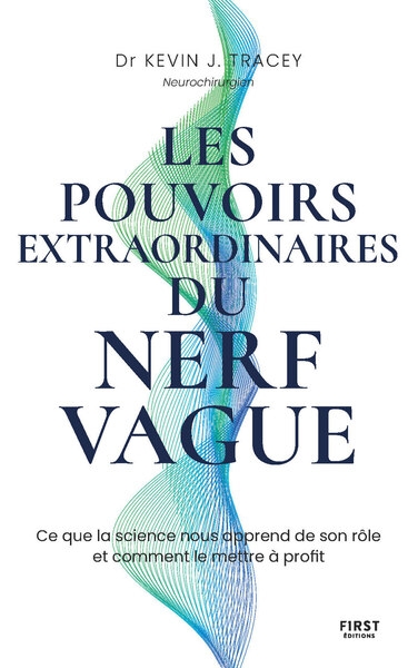 Les pouvoirs extraordinaires du nerf vague - Image principale