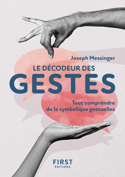 Le petit livre des gestes, 2e éd. - tout comprendre de la symbolique gestuelle - Image principale
