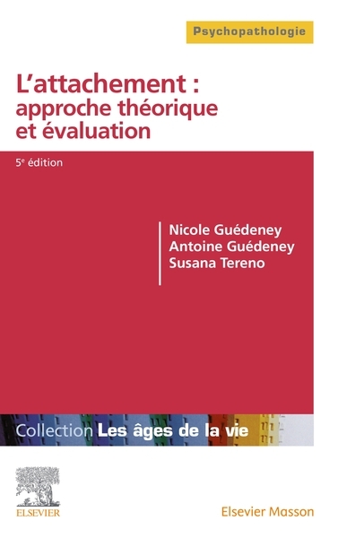 L'attachement : approche théorique et évaluation - Image principale