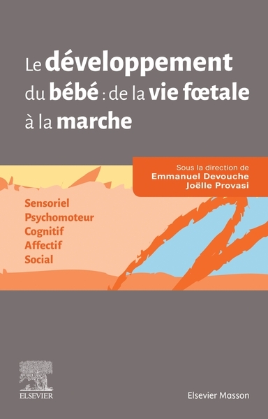 Le développement du bébé : de la vie foetale à la marche - Image principale