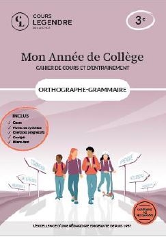 Mon année de collège - cahier de cours et d'entraînement - orthographe-grammaire - 3ème - Image principale
