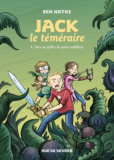Jack le téméraire t1 : dans les griffes du jardin maléfique - Image principale