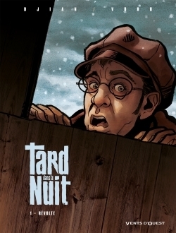 Tard dans la nuit - tome 01 - Image principale