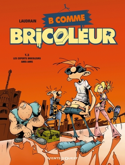 B comme bricoleur - tome 03 - Image principale