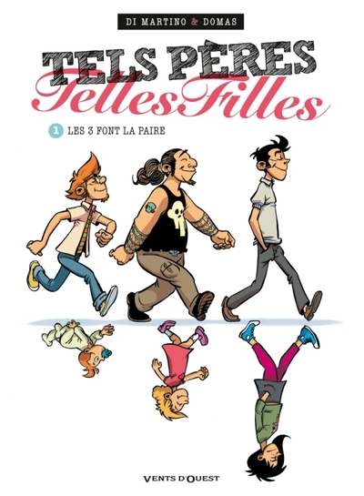 Tels pères, telles filles - tome 01 - Image principale