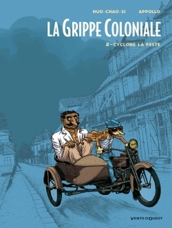 La grippe coloniale - tome 02 - Image principale