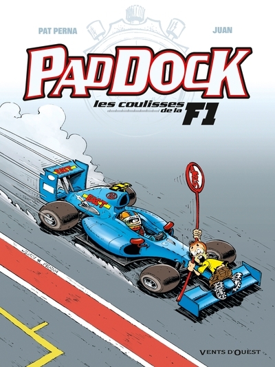 Paddock, les coulisses de la f1 - tome 03 - Image principale