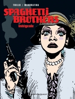 Spaghetti brothers - intégrale - Image principale