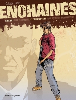 Enchaînés - saison 1 - tome 02 - Image principale