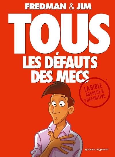 Tous les défauts des mecs - la bible - Image principale