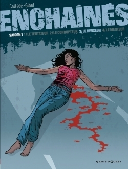 Enchaînés - saison 1 - tome 03 - Image principale