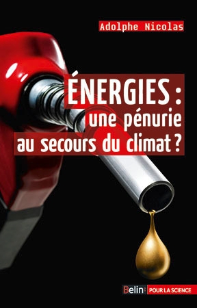 Energies : une pénurie au secours du climat ? - Image principale