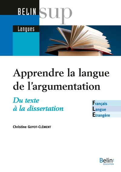 Apprendre la langue de l'argumentation - fle - Image principale