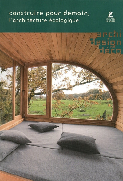 Construire pour demain - l'architecture écologique - Image principale