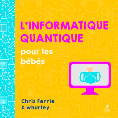 L'informatique quantique pour les bébés - Image principale