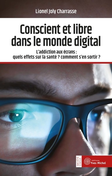 Conscient et libre dans le monde digital - Image principale