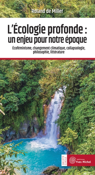 L'écologie profonde : un enjeu pour notre époque - Image principale