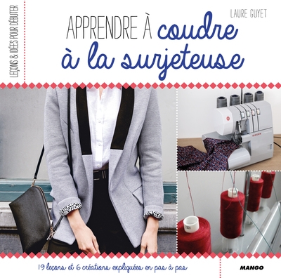 Apprendre à coudre à la surjeteuse - Image principale