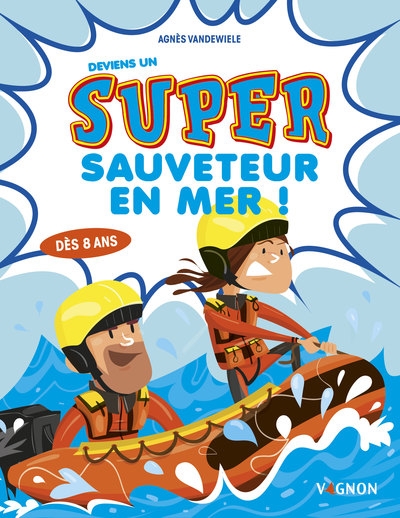 Deviens un super-sauveteur en mer - Image principale