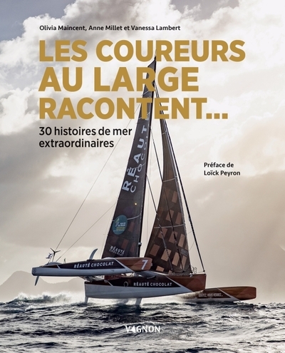Les coureurs au large racontent... - 30 histoires de mer extraordinaires - Image principale