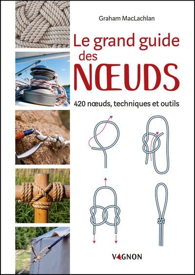 Le grand guide des noeuds - Image principale