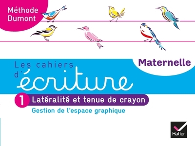 Les cahiers d'écriture - maternelle ps, ms, gs éd. 2020 - cahier n°1 : gestion de l'espace graphique - Image principale