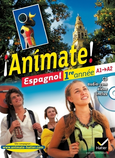 Animate espagnol 1re année éd. 2011 - manuel de l'élève - Image principale