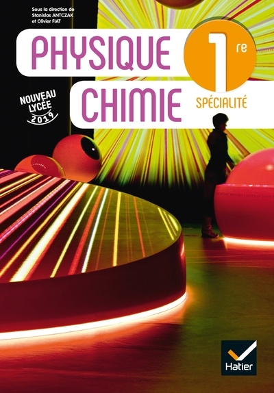 Physique chimie 1re - ed. 2019 - livre élève - Image principale