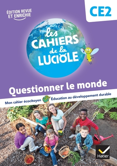 Les cahiers de la luciole ce2 - ed. 2023 - questionner le monde - Image principale