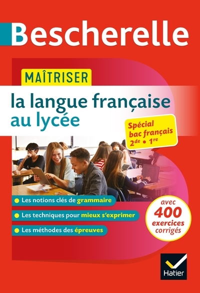 Bescherelle - maîtriser la langue française au lycée (2de, 1re) - Image principale