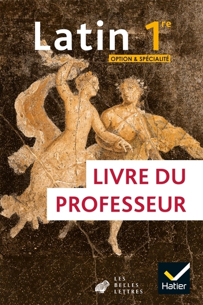 Latin 1re option et spécialité - éd. 2020 - livre du professeur - Image principale
