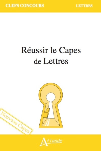 Réussir le capes de lettres (nouveau capes) - Image principale