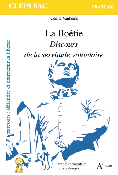 La boétie, discours de la servitude volontaire - Image principale