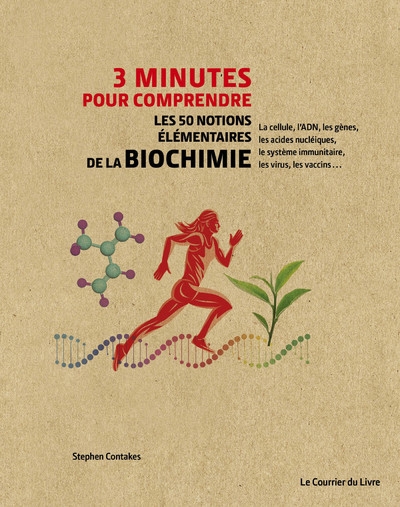 3 minutes pour comprendre - les 50 notions élémentaires de la biochimie - Image principale