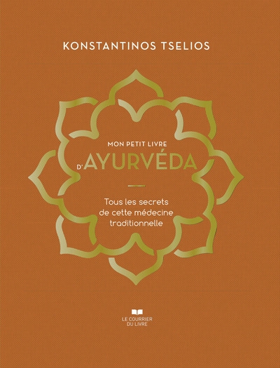 Mon petit livre d'ayurvéda - tous les secrets de cette médecine traditionnelle - Image principale