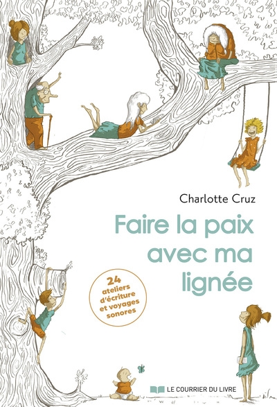 Faire la paix avec ma lignée - 24 ateliers d'écriture et voyages sonores - Image principale