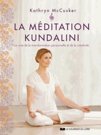 La méditation kundalini - Image principale
